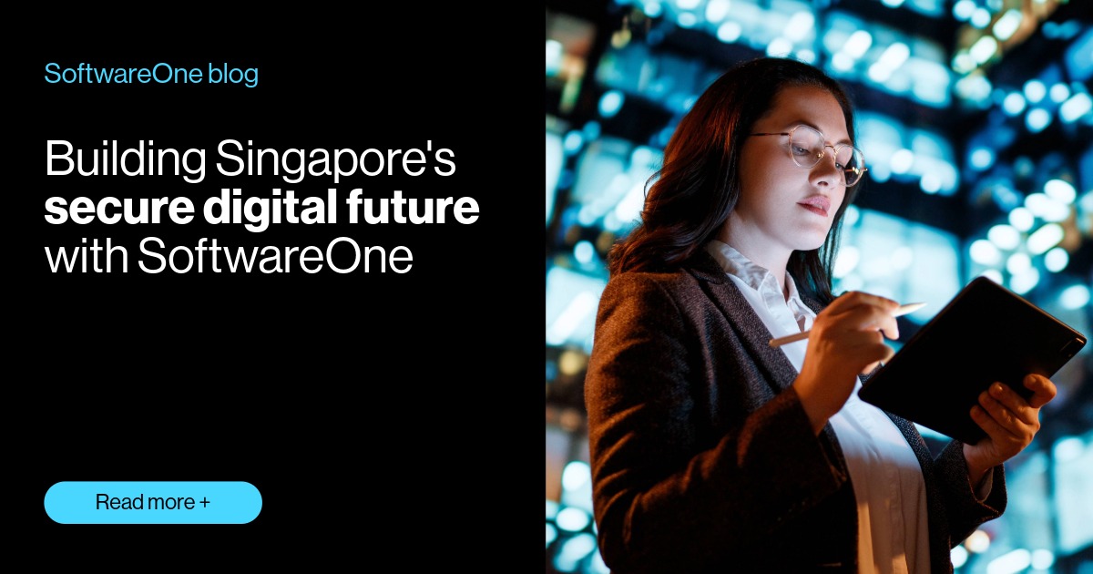 Building Singapore's secure digital future with SoftwareOne ...