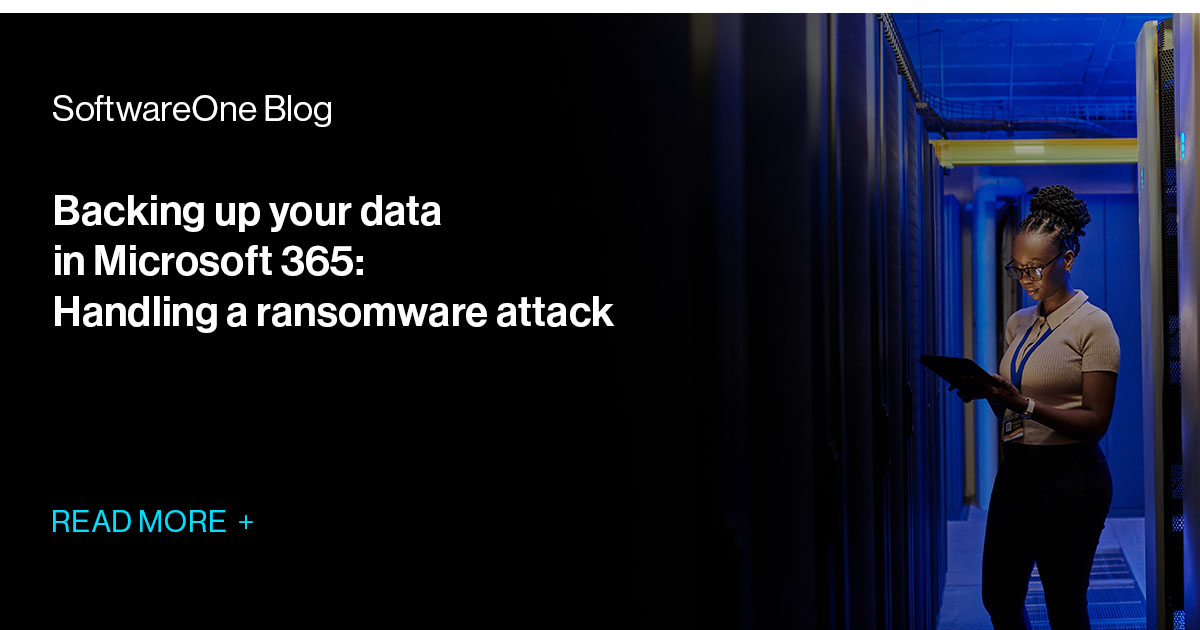 Backing up your data in Microsoft 365: Handling a ransomware attack ...