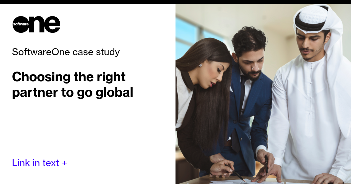 Choosing the right partner to go global | SoftwareOne case study