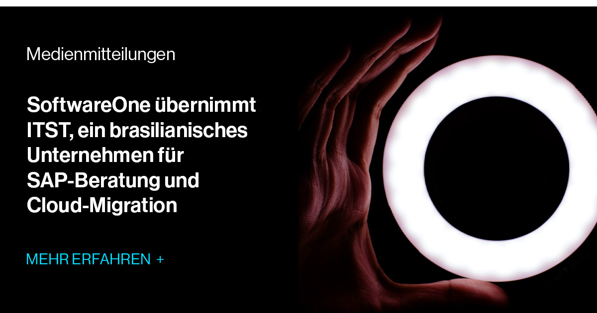 SoftwareONE übernimmt ITST, ein brasilianisches Unternehmen für SAP ...