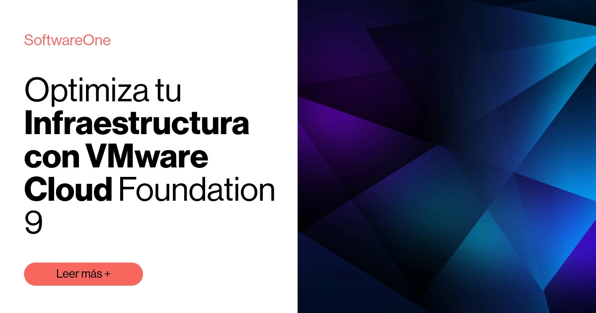 Optimiza tu Infraestructura con VMware Cloud Foundation 9| SoftwareOne
