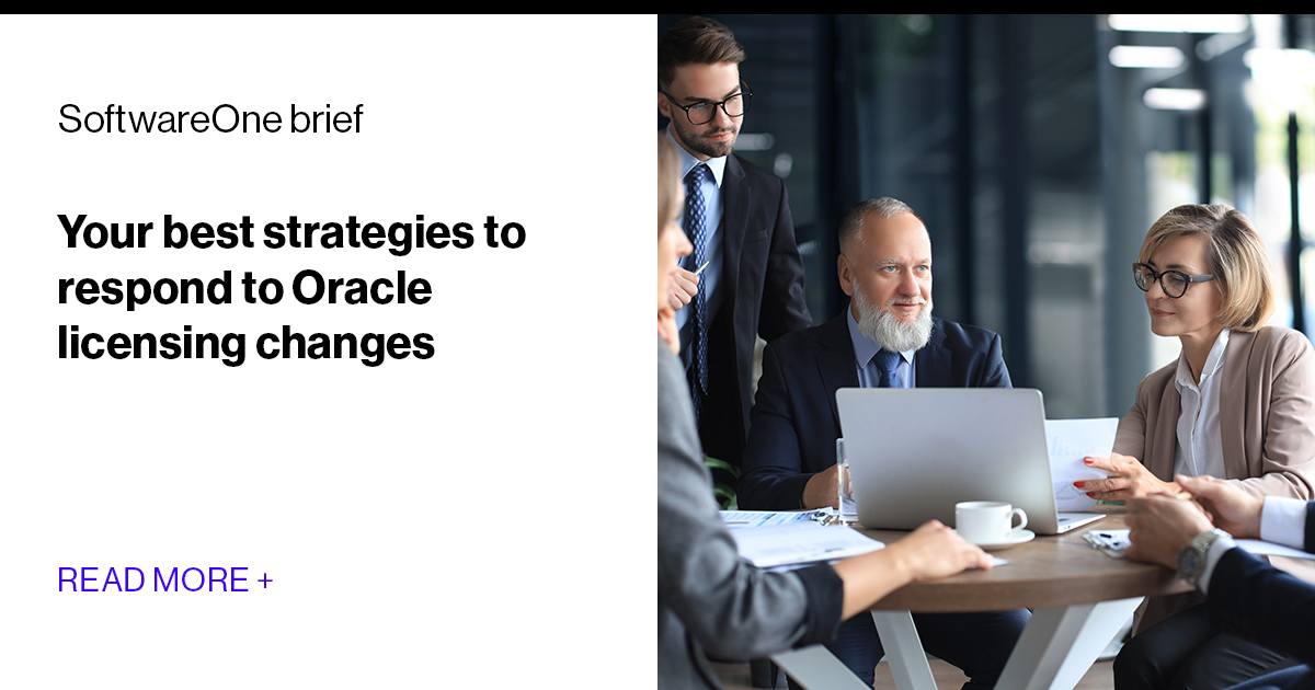 Your Oracle licensing options SoftwareOne brief